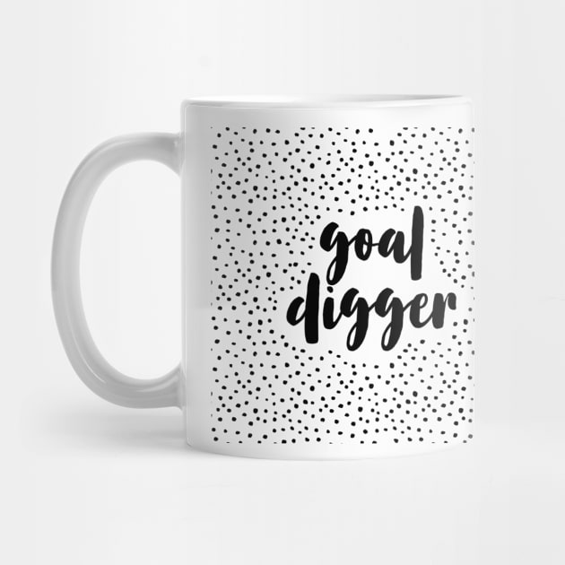 goal digger by openspacecollective